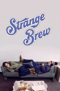 Poster to the movie "Strange Brew" #449607