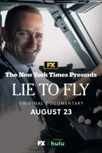 Poster to the movie "Lie to Fly" #571194