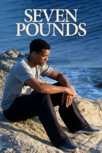 Poster to the movie "Seven Pounds" #205071