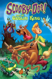 Poster to the movie "Scooby-Doo! and the Goblin King" #358224