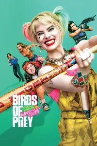 Poster to the movie "Birds of Prey (and the Fantabulous Emancipation of One Harley Quinn)" #34872