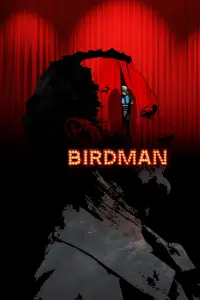 Poster to the movie "Birdman or (The Unexpected Virtue of Ignorance)" #213239