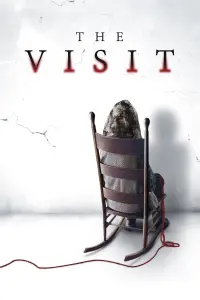 Poster to the movie "The Visit" #330472