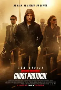 Poster to the movie "Mission: Impossible - Ghost Protocol" #241629