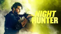 Backdrop to the movie "Night Hunter" #105447