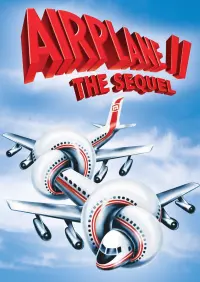 Poster to the movie "Airplane II: The Sequel" #114173