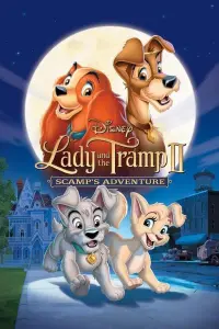 Poster to the movie "Lady and the Tramp II: Scamp