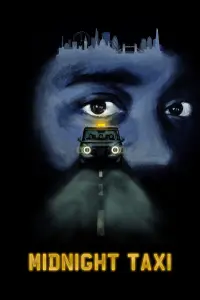 Poster to the movie "Midnight Taxi" #480936