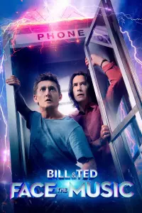 Poster to the movie "Bill & Ted Face the Music" #124991