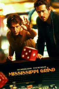 Poster to the movie "Mississippi Grind" #307536