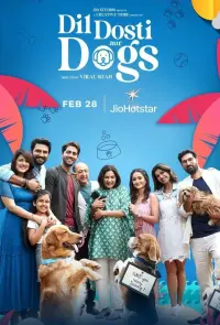 Poster to the movie "Dil Dosti Aur Dogs" #695319