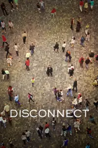 Poster to the movie "Disconnect" #243327