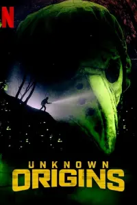 Poster to the movie "Unknown Origins" #296257