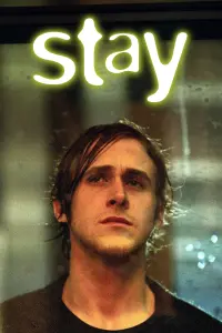 Poster to the movie "Stay" #86461