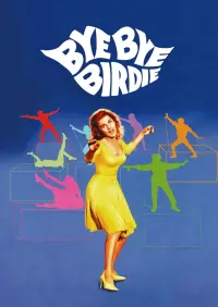 Poster to the movie "Bye Bye Birdie" #157891