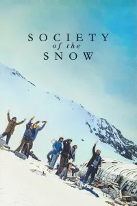 Poster to the movie "Society of the Snow" #488239