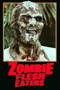 Poster to the movie "Zombie Flesh Eaters" #273802