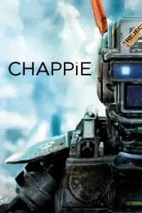 Poster to the movie "Chappie" #33719