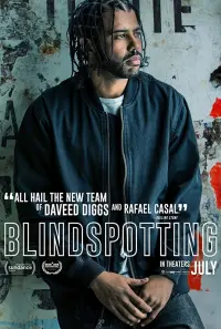 Poster to the movie "Blindspotting" #220592