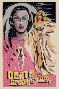 Poster to the movie "Death Becomes Her" #101015