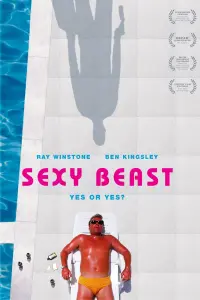 Poster to the movie "Sexy Beast" #248809