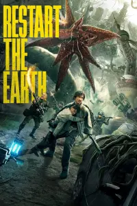 Poster to the movie "Restart the Earth" #322353