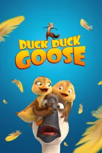 Poster to the movie "Duck Duck Goose" #137757