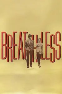 Poster to the movie "Breathless" #207728