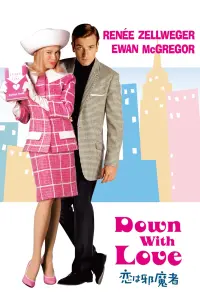 Poster to the movie "Down with Love" #593322