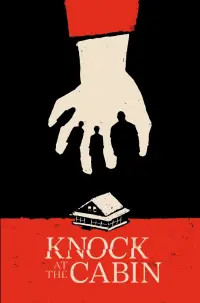 Poster to the movie "Knock at the Cabin" #290288