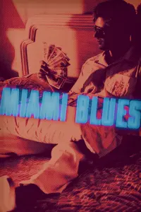 Poster to the movie "Miami Blues" #622891