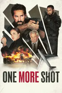 Poster to the movie "One More Shot" #162508