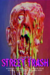 Poster to the movie "Street Trash" #580107