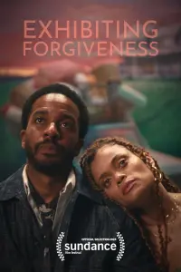 Poster to the movie "Exhibiting Forgiveness" #197288