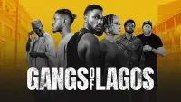 Backdrop to the movie "Gangs of Lagos" #345815