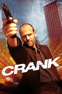 Poster to the movie "Crank" #79690