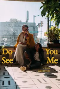 Poster to the movie "Do You See Me" #542975