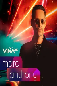 Poster to the movie "Festival de Viña del Mar 2025: Marc Anthony" #696101