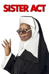 Poster to the movie "Sister Act" #519091