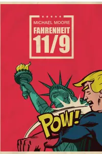 Poster to the movie "Fahrenheit 11/9" #349245