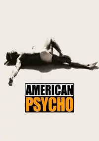 Poster to the movie "American Psycho" #218194