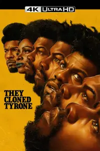 Poster to the movie "They Cloned Tyrone" #531962