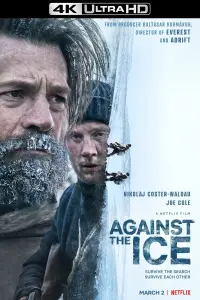 Poster to the movie "Against the Ice" #125026