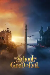 Poster to the movie "The School for Good and Evil" #28869