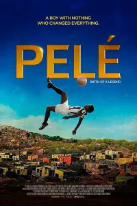 Poster to the movie "Pelé: Birth of a Legend" #135084