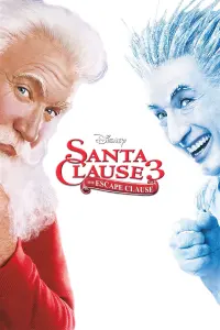 Poster to the movie "The Santa Clause 3: The Escape Clause" #330530