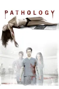 Poster to the movie "Pathology" #158649