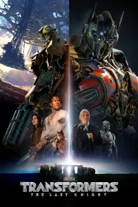 Poster to the movie "Transformers: The Last Knight" #33930