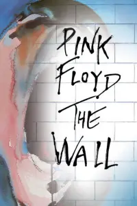 Poster to the movie "Pink Floyd: The Wall" #153798