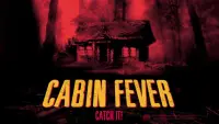 Backdrop to the movie "Cabin Fever" #142130